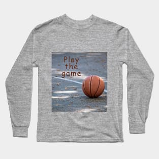 Play the game Long Sleeve T-Shirt